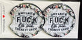 My Last Fuck Car Coaster