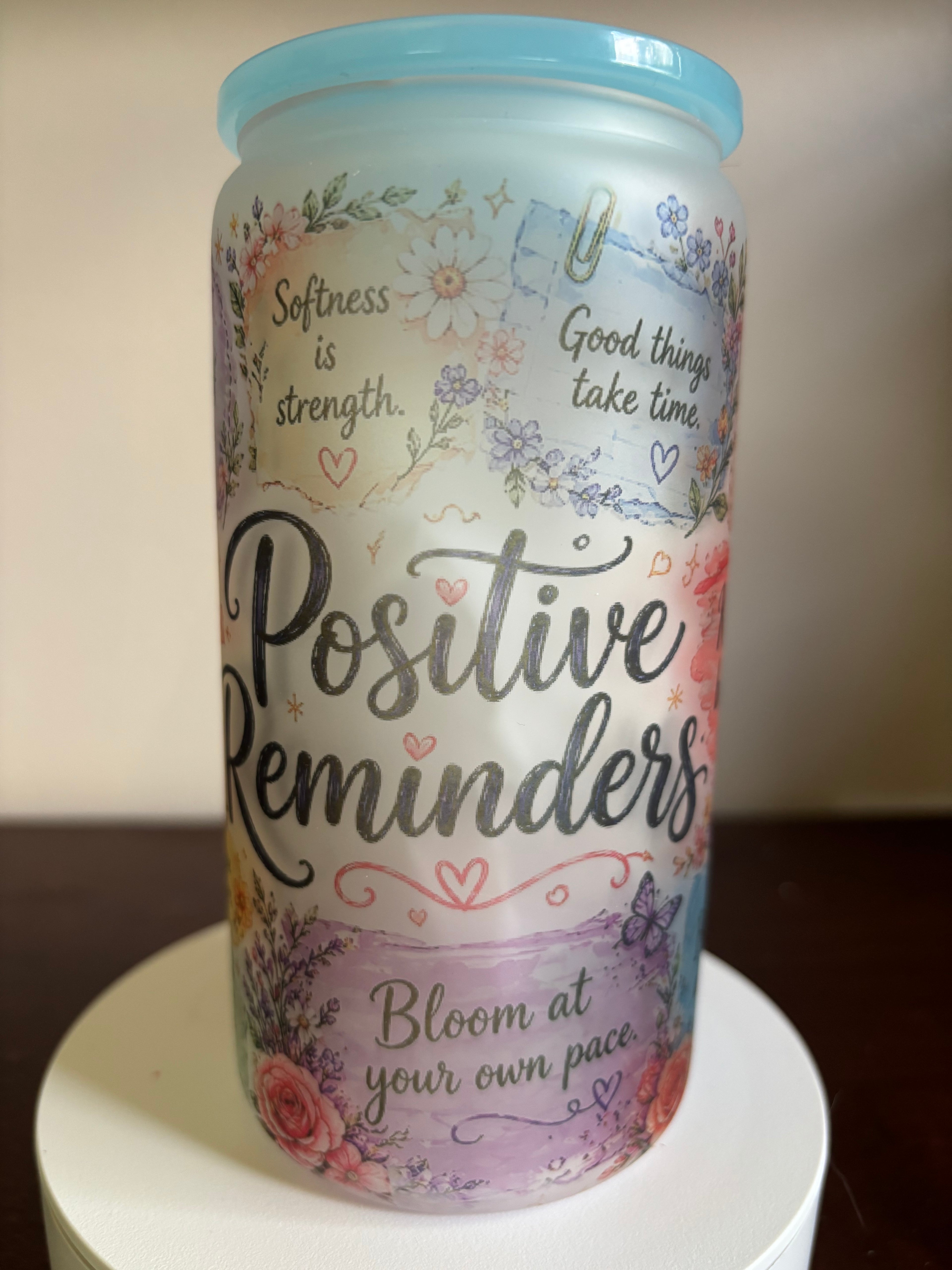 Positive Reminders 16oz Glass