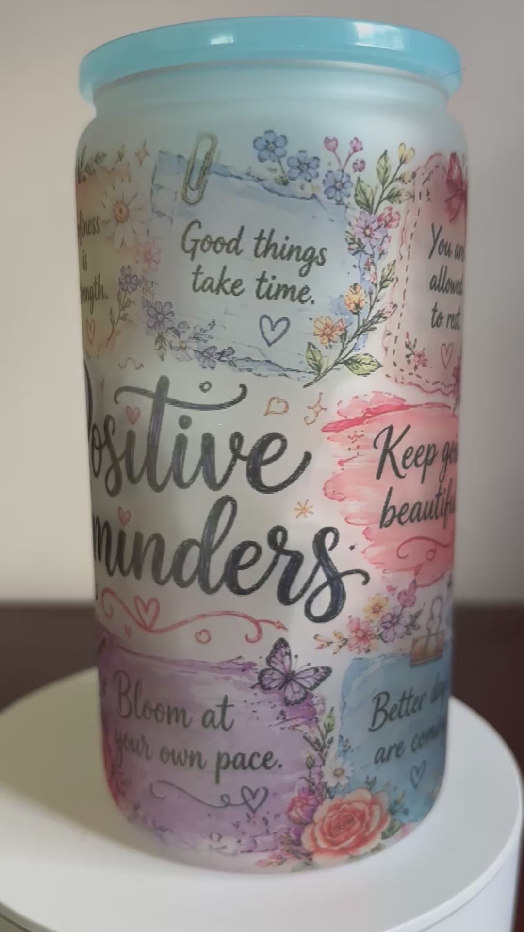 Positive Reminders 16oz Glass